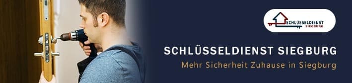 Siegburg und Schlüsseldienst für alle Fälle
